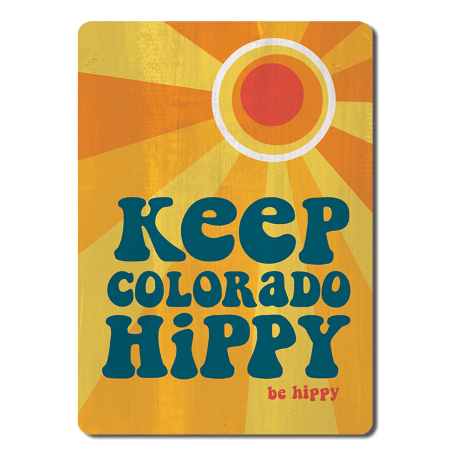 Wood Magnet - Keep Colorado Hippy