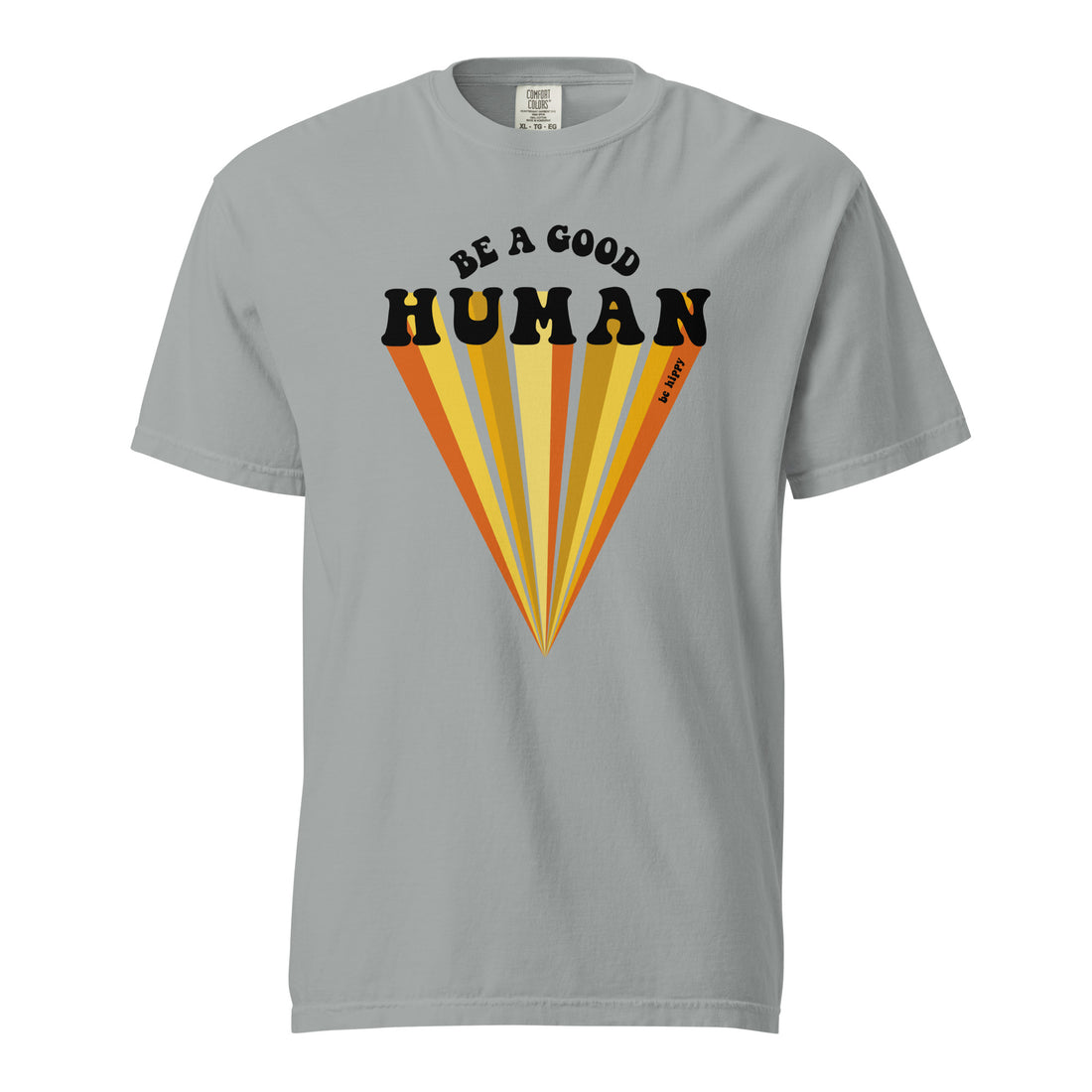 Be A Good Human Tee
