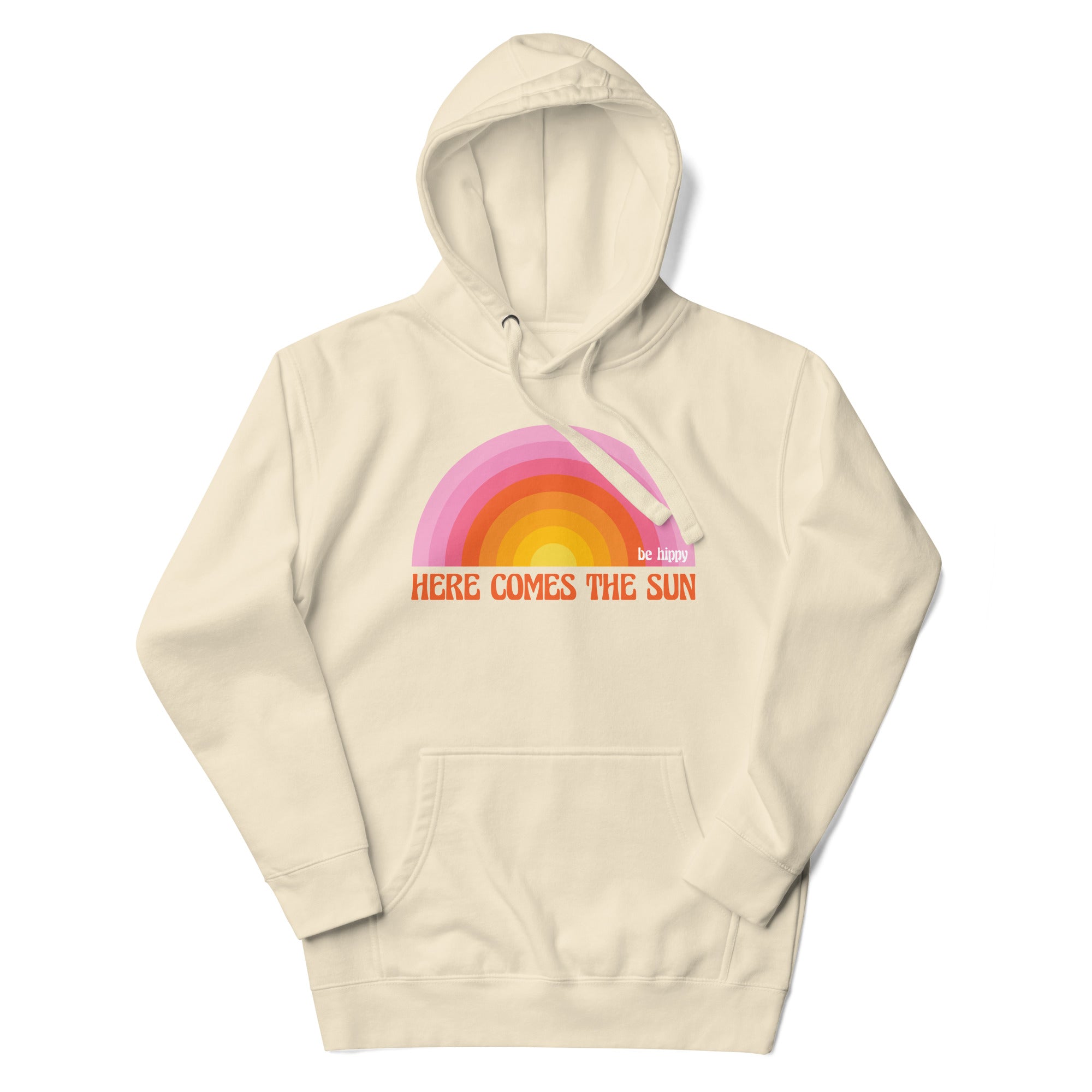 Here Comes the Sun Hoodie