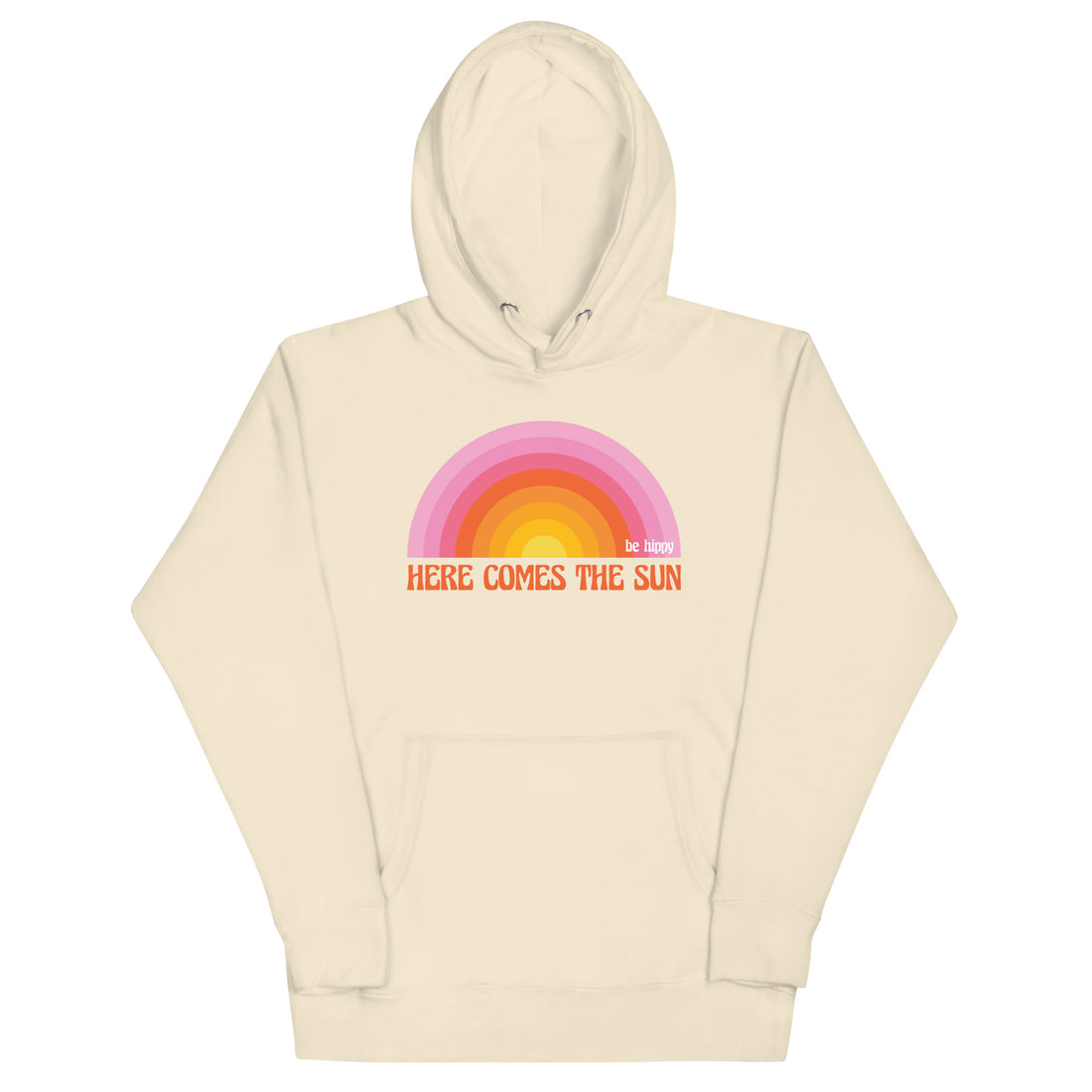 Here Comes the Sun Hoodie