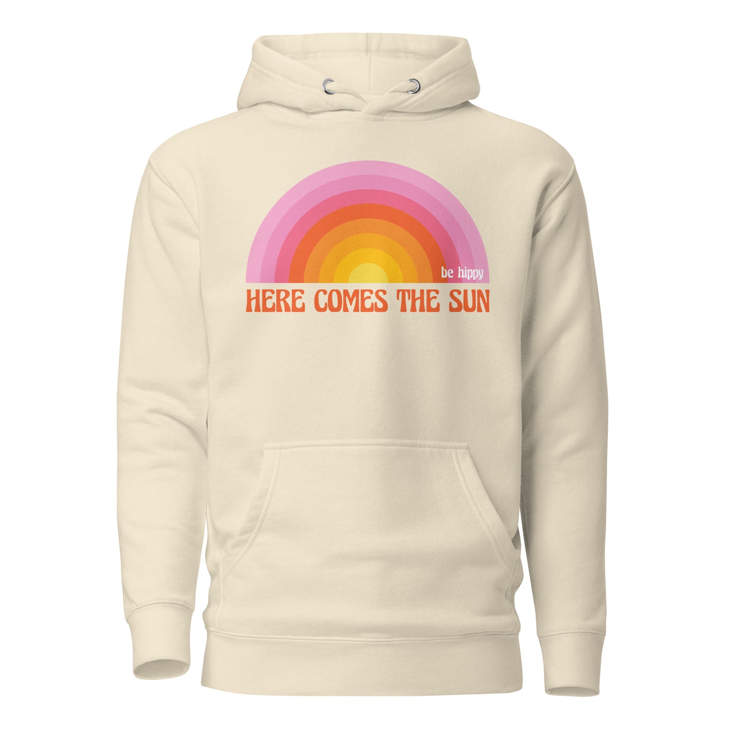 Here Comes the Sun Hoodie