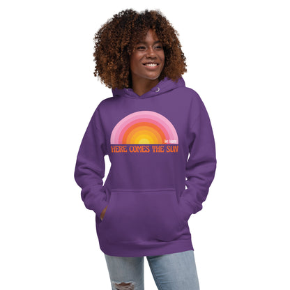 Here Comes the Sun Hoodie