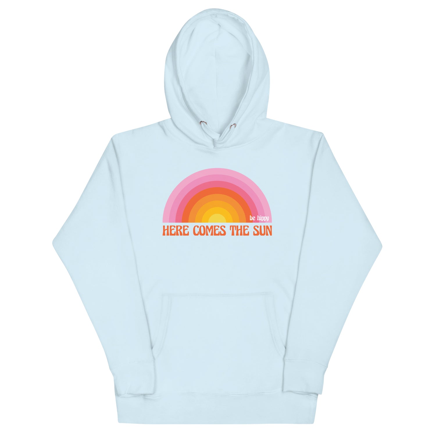 Here Comes the Sun Hoodie